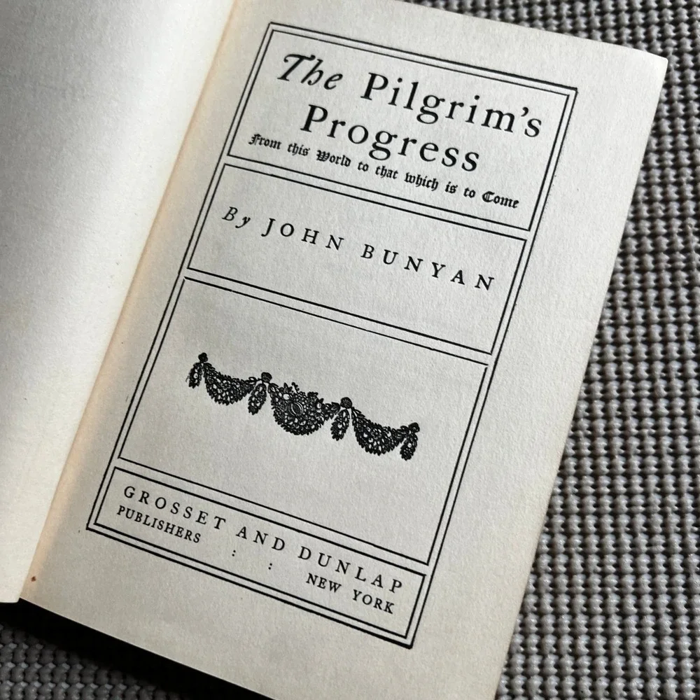 The Pilgrims Progress John Bunyan Grosset & Dunlap Vintage Green Hardcover Book